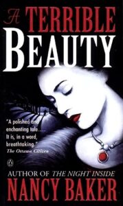 Read more about the article A Terrible Beauty by Nancy Baker