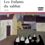 Read more about the article Les enfants du sabbat by Anne Hébert