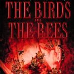 Read more about the article The Birds and the Bees by Sèphera Girón