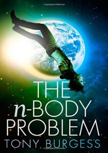 Read more about the article The n-Body Problem by Tony Burgess