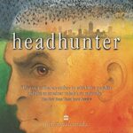 Read more about the article Headhunter by Timothy Findley