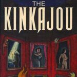 Read more about the article The Kinkajou by Trevor Ferguson