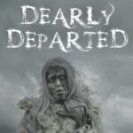 Read more about the article Dearly Departed by Andrew Robertson and Sèphera Girón