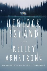 Read more about the article Hemlock Island by Kelley Armstrong