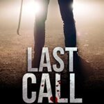 Read more about the article Last Call by Sean Costello