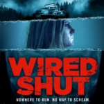 Read more about the article Wired Shut (2021)