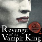 Read more about the article Revenge of the Vampir King by Nancy Kilpatrick