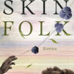 Read more about the article Skin Folk: Stories by Nalo Hopkinson