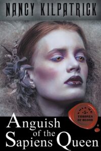 Read more about the article Anguish of the Sapiens Queen by Nancy Kilpatrick