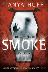 Read more about the article The Complete Smoke Trilogy by Tanya Huff